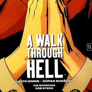 Aftershock Comics, A Walk Through Hell #8, March 2019, NM 9.4